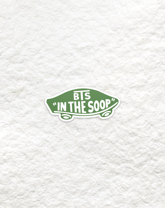 in the soop sticker